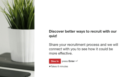 Want to recruit more effectively? Take our Quiz